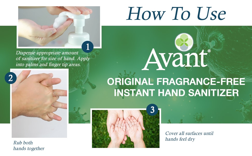How to apply Avant Original foam hand sanitizer